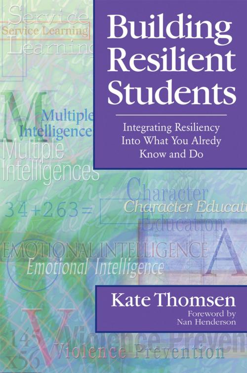 Cover of the book Building Resilient Students by Katherine Thomsen, SAGE Publications