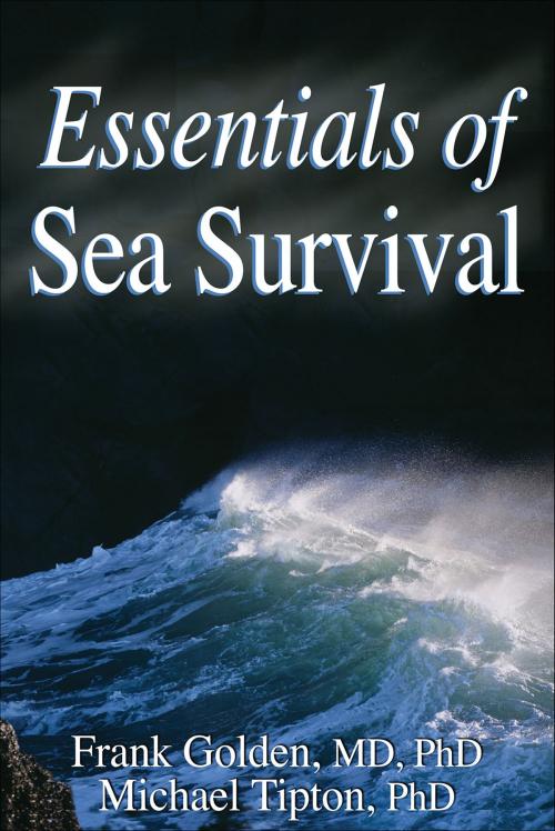 Cover of the book Essentials of Sea Survival by Frank Golden, Michael J. Tipton, Human Kinetics, Inc.
