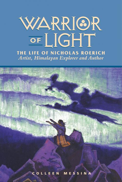 Cover of the book Warrior of Light by Colleen Messina, Summit University Press