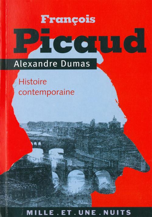 Cover of the book François Picaud by Alexandre Dumas, Fayard/Mille et une nuits