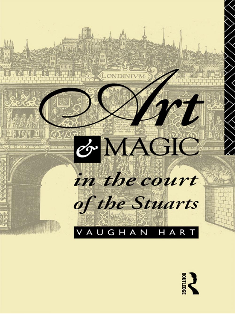 Big bigCover of Art and Magic in the Court of the Stuarts