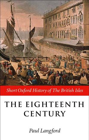 Cover of the book The Eighteenth Century by Giles Newton-Howes