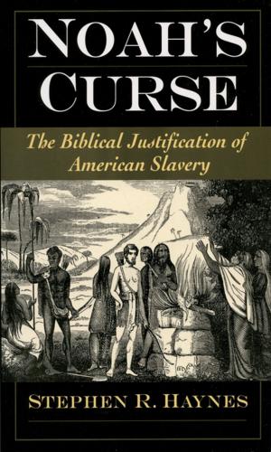 Cover of the book Noah's Curse by Steven J. Friesen