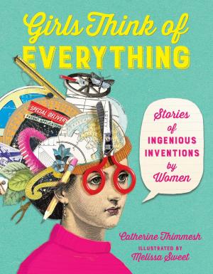 Cover of the book Girls Think of Everything by David Wiesner