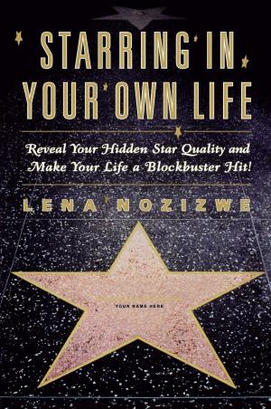 Cover of the book Starring in Your Own Life by Laura Doyle