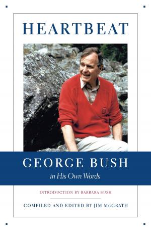 Cover of the book Heartbeat: George Bush in His Own Words by Eric Rutkow