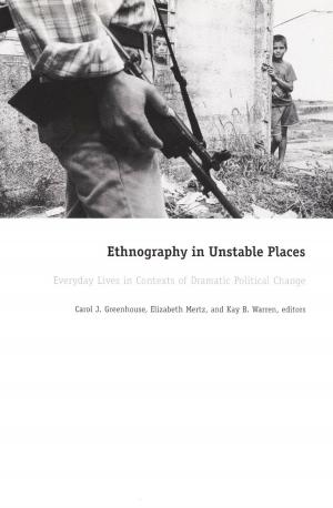 Book cover of Ethnography in Unstable Places