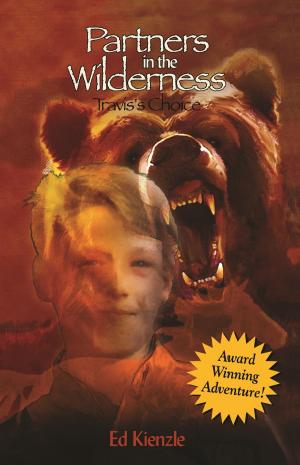 Cover of the book Partners in the Wilderness: Travis's Choice by Kay Kenyon