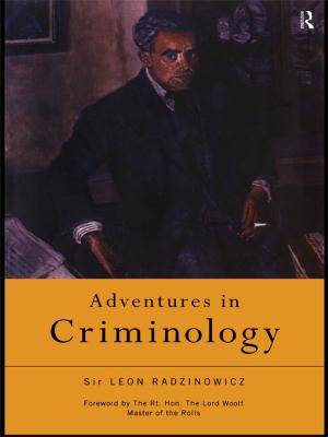 Cover of the book Adventures in Criminology by Kenneth A. Perkins, Cynthia A. Conklin, Michele D. Levine