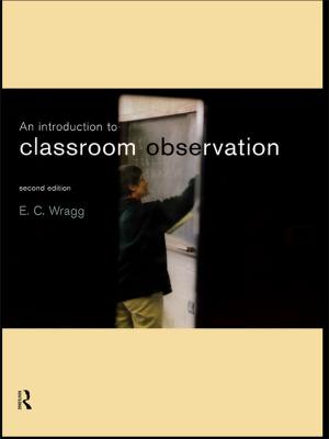 Cover of the book An Introduction to Classroom Observation by Gordon L. Clark, John E. M. Whiteman, Meric S. Gertler