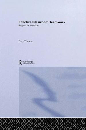 Cover of the book Effective Classroom Teamwork by Gert de Roo, Elisabete A. Silva