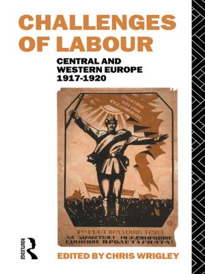 Cover of the book Challenges of Labour by Stephen Wall