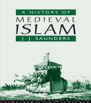Book cover of A History of Medieval Islam