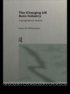 Cover of the book The Changing U.S. Auto Industry by Sir David Ross