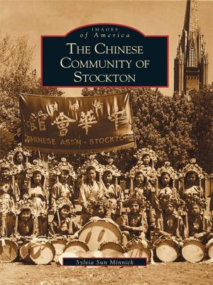 bigCover of the book The Chinese Community of Stockton by 