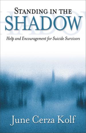 Cover of the book Standing in the Shadow by Dr. Kevin Leman