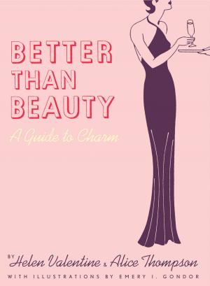 Cover of the book Better than Beauty by Joanne Chang