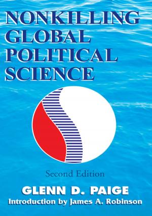 Cover of the book Nonkilling Global Political Science by Sheryl Stewart