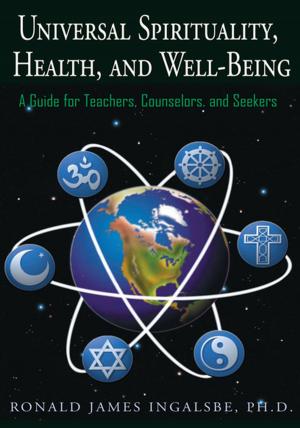 bigCover of the book Universal Spirituality, Health, and Well-Being by 