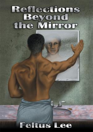 Cover of the book Reflections Beyond the Mirror by Leslie Bond