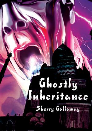 Cover of the book Ghostly Inheritance by George Ebey
