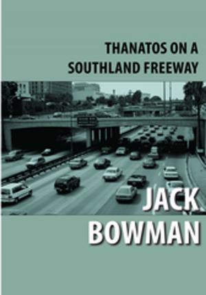Book cover of Thanatos on a Southland Freeway