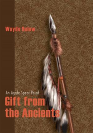 Cover of the book Gift from the Ancients by Carolyn Hendricks Wood
