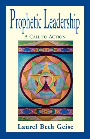 Cover of the book Prophetic Leadership by Jed N. Snyder CNC D. Min Ph.D.