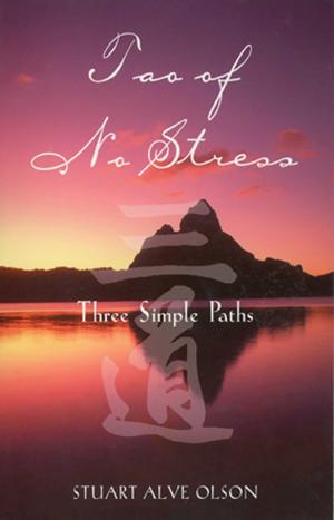 Cover of the book Tao of No Stress by Jana Shiloh