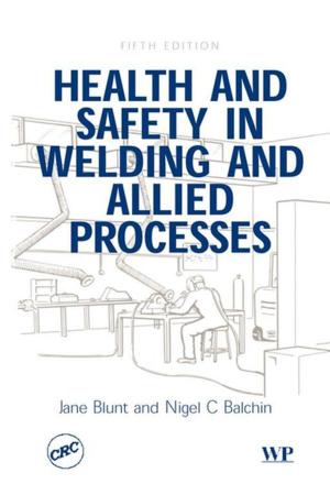 Cover of the book Health and Safety in Welding and Allied Processes by Janette B. Benson
