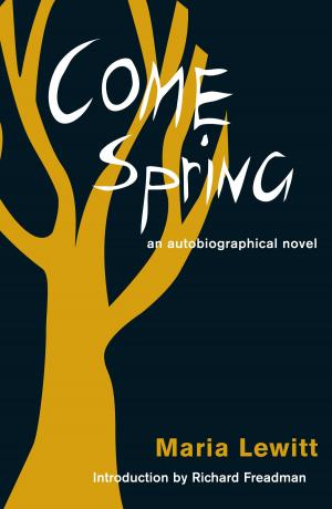 Cover of the book Come Spring by Jo Riccioni