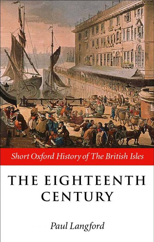 Cover of the book The Eighteenth Century by , OUP Oxford