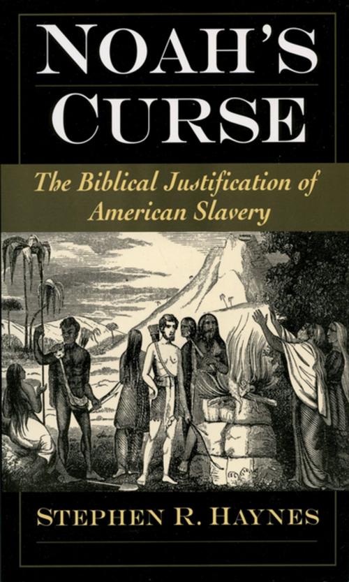 Cover of the book Noah's Curse by Stephen R. Haynes, Oxford University Press