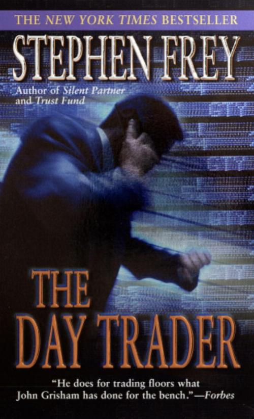 Cover of the book The Day Trader by Stephen Frey, Random House Publishing Group