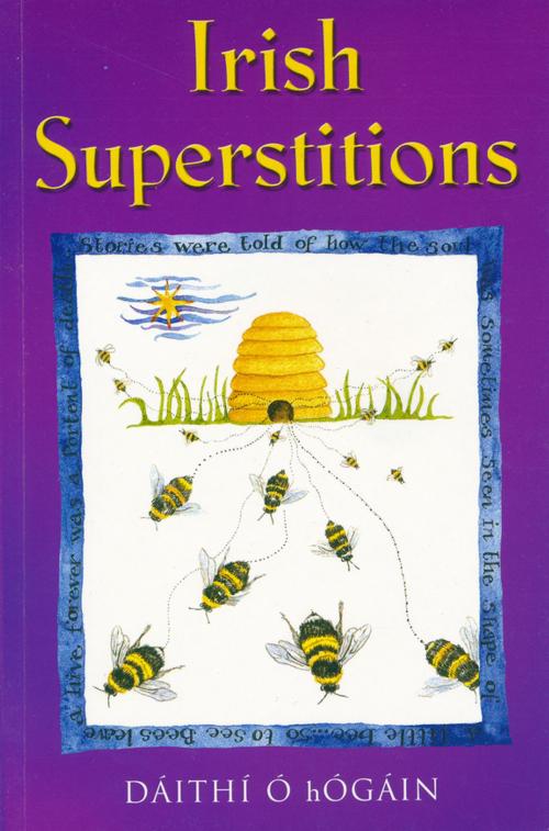 Cover of the book Irish Superstitions by Dáithí Ó hÓgáin, Gill Books