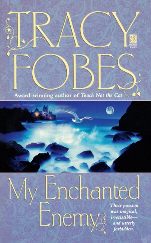 Cover of the book My Enchanted Enemy by Tracy Fobes, Pocket Books