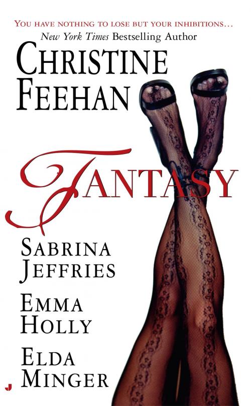 Cover of the book Fantasy by Christine Feehan, Sabrina Jeffries, Emma Holly, Elda Minger, Penguin Publishing Group