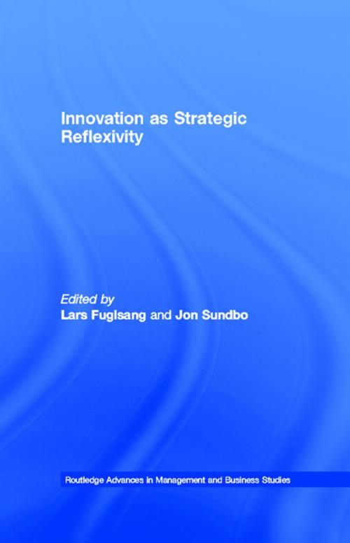 Cover of the book Innovation as Strategic Reflexivity by , Taylor and Francis