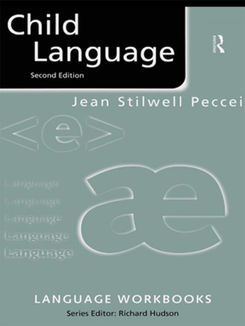 Cover of the book Child Language by Jean Stilwell Peccei, Taylor and Francis