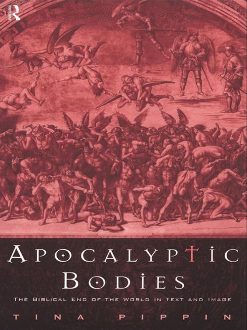 Cover of the book Apocalyptic Bodies by Tina Pippin, Taylor and Francis