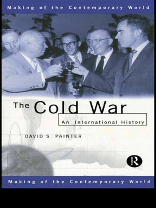 Cover of the book The Cold War by David Painter, Taylor and Francis