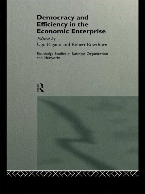 Cover of the book Democracy and Efficiency in the Economic Enterprise by , Taylor and Francis