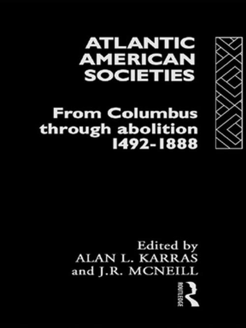 Cover of the book Atlantic American Societies by , Taylor and Francis