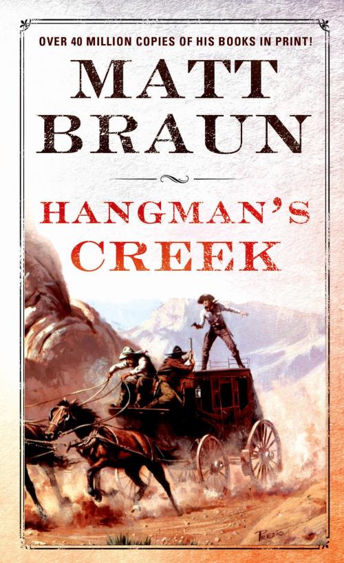 Cover of the book Hangman's Creek by Matt Braun, St. Martin's Press