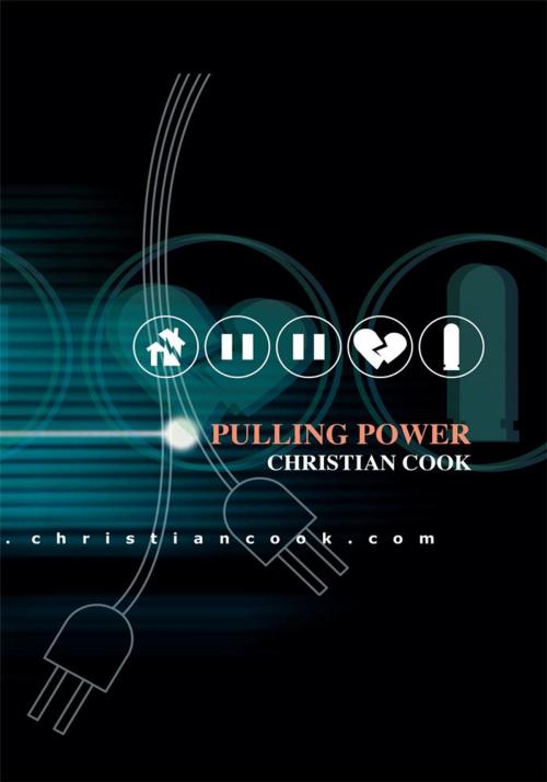 Cover of the book Pulling Power by Christian Cook, iUniverse