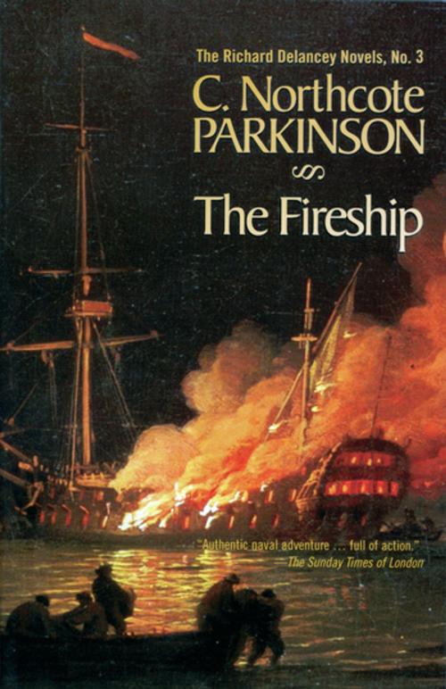 Cover of the book The Fireship by C. Northcote Parkinson, McBooks Press