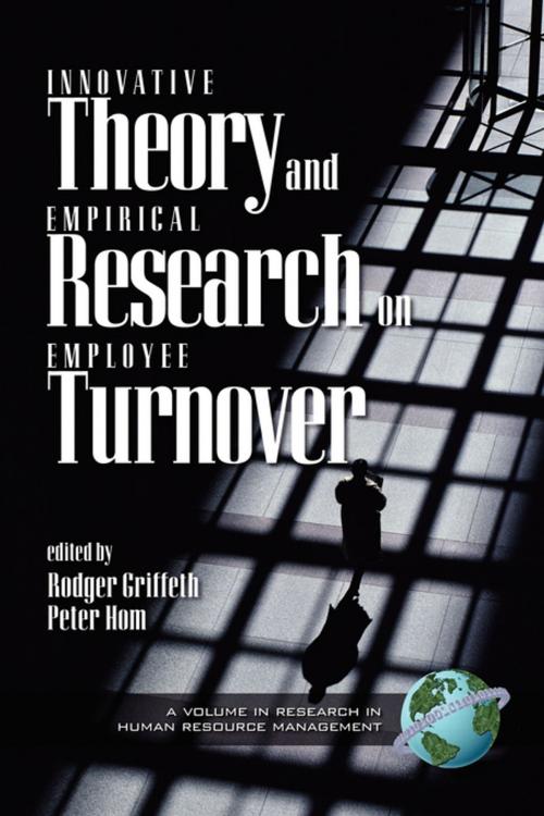 Cover of the book Innovative Theory and Empirical Research on Employee Turnover by , Information Age Publishing