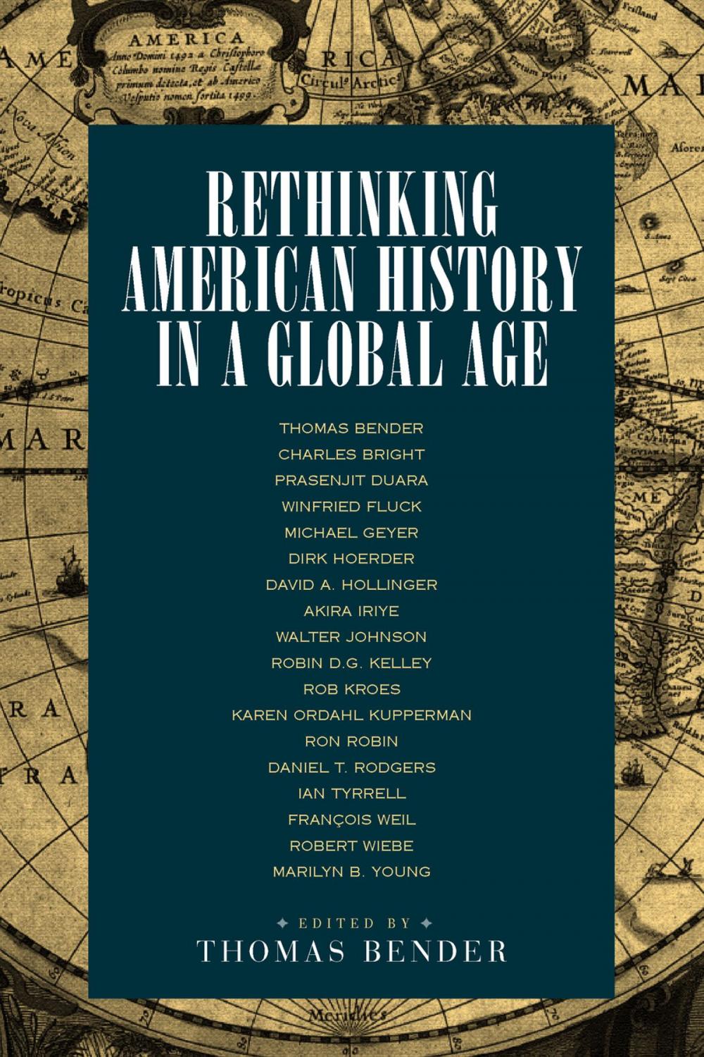 Big bigCover of Rethinking American History in a Global Age