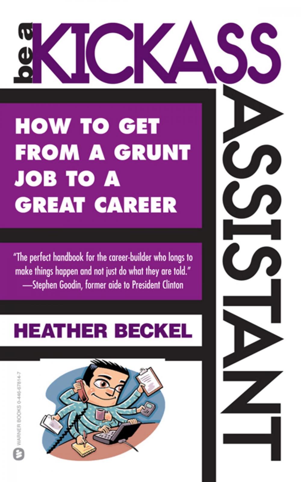 Big bigCover of Be a Kickass Assistant