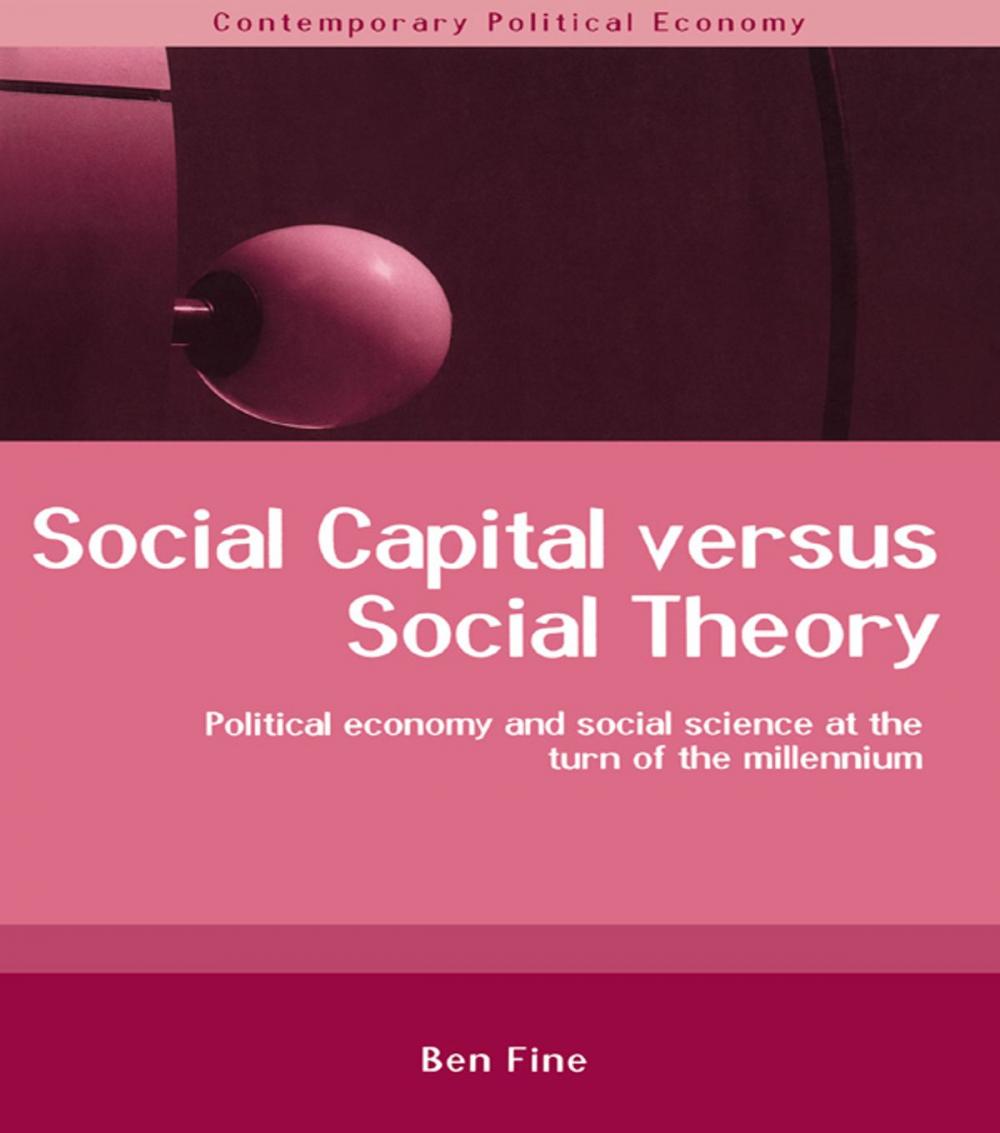 Big bigCover of Social Capital Versus Social Theory